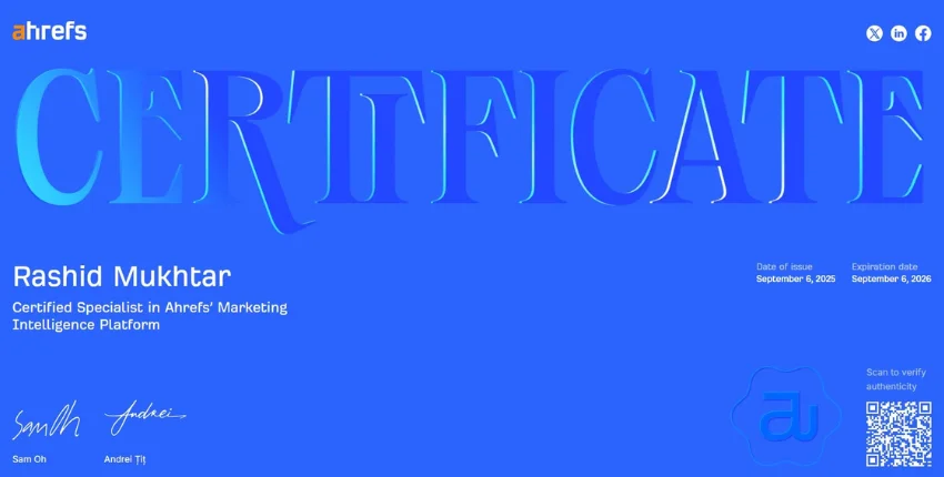 Ahrefs certified specialist certificate in marketing intelligence and SEO analytics.